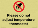please-do-not-adjust-temperature-thermostat~